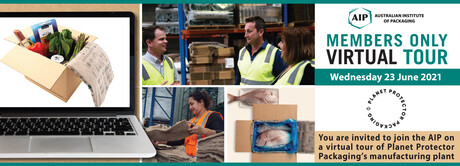 AIP announces virtual site tour of Planet Protector Packaging AIP announces virtual site tour of Planet Protector Packaging